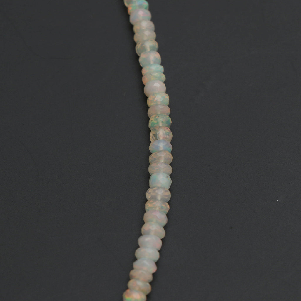 Ethiopian Opal Faceted Beads, Opal Beads, Rondelle Beads, Opal Faceted -4 mm to 5 mm - Ethiopian Opal -Gem Quality ,8 Inch, Price Per Strand - National Facets, Gemstone Manufacturer, Natural Gemstones, Gemstone Beads